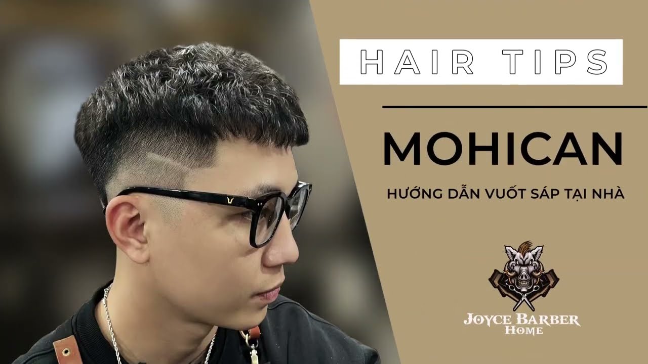 Hướng dẫn cách SẤY TẠO KIỂU và VUỐT SÁP TẠO KIỂU tóc Mohican  Chính Barber  Shop  YouTube